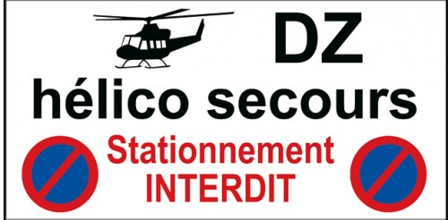 Panneau d'information DZ hélico secours